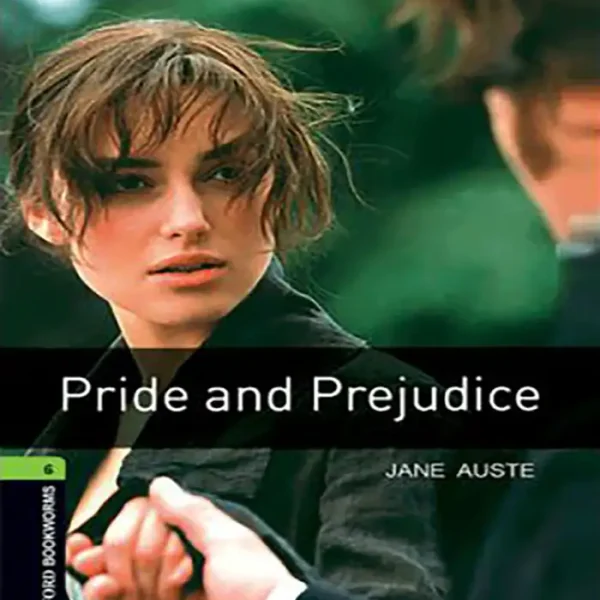 کتاب Oxford Bookworms 6 - Pride and Prejudice