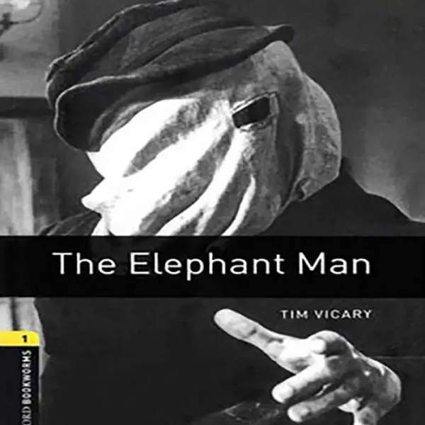 کتاب The Elephant Man (Oxford Bookworms 1)