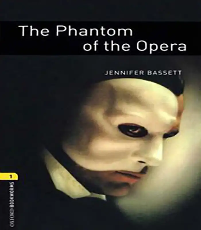 کتاب The Phantom of the opera (Oxford Bookworms 1)