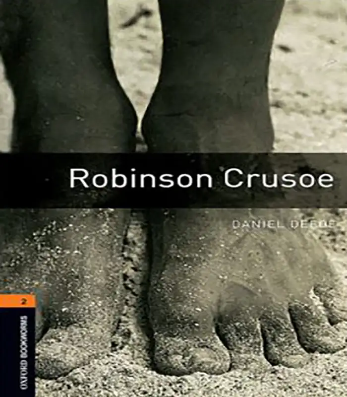 کتاب داستان انگلیسی رابینسون کروزو Oxford Bookworms 2 : Robinson Crusoe