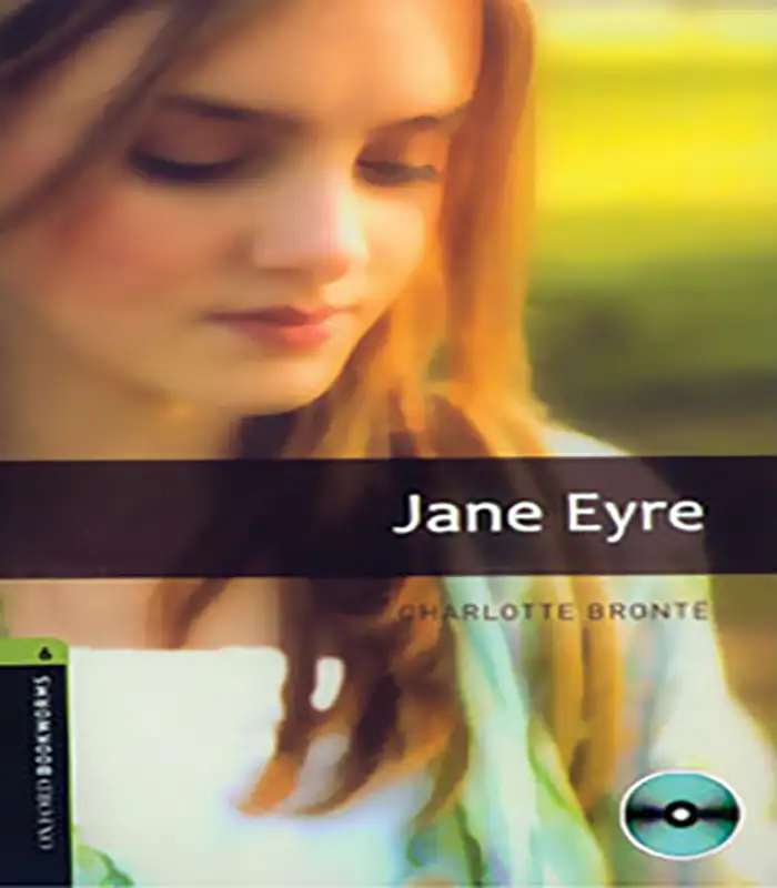 کتاب داستان زبان انگلیسی Oxford Bookworms 6 Jane Eyre