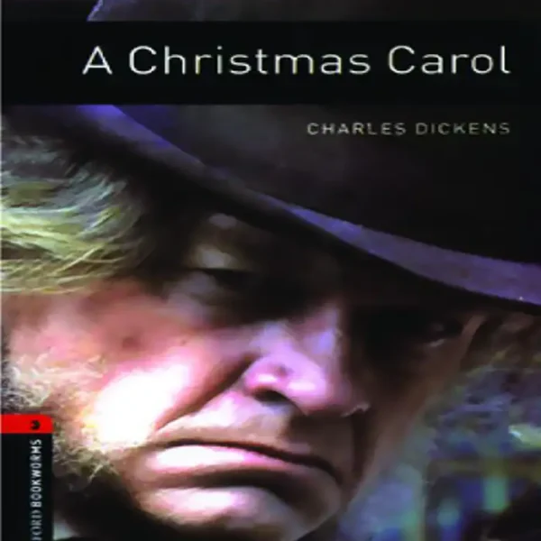 کتاب سرود کریسمس Oxford BookWorms 3- A Christmas Carol