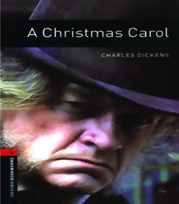 کتاب سرود کریسمس Oxford BookWorms 3- A Christmas Carol