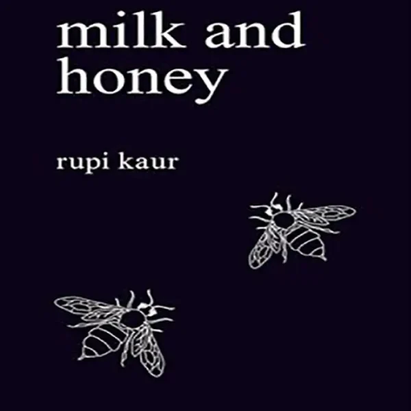 کتاب شعر زبان انگلیسی شیر و عسل Milk and Honey